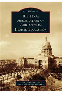 Texas Association of Chicanos in Higher Education