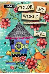 Color My World 2019 4.5 X 6.5 Monthly Pocket Planner