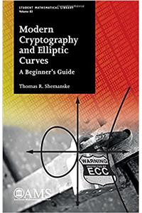 Modern Cryptography and Elliptic Curves