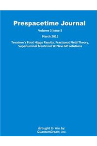 Prespacetime Journal Volume 3 Issue 5