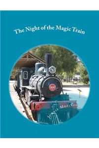 The Night of the Magic Train