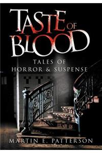 Taste of Blood: Tales of Horror and Suspense