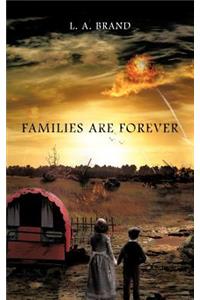 Families Are Forever