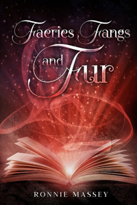 Faeries, Fangs, and Fur