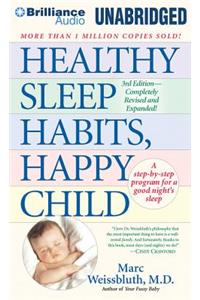 Healthy Sleep Habits, Happy Child