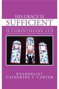 His Grace is Sufficient