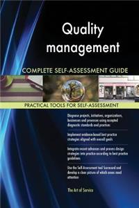 Quality management Complete Self-Assessment Guide