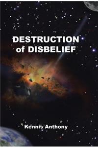 Destruction of Disbelief