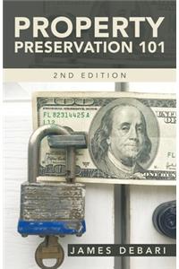 Property Preservation 101