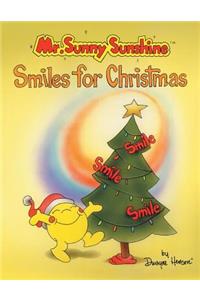 Mr. Sunny SunshineT Smiles for Christmas