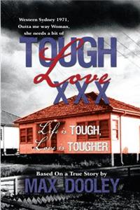 Tough Love XXX