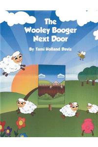 The Wooley Booger Next Door