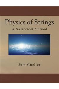 Physics of Strings