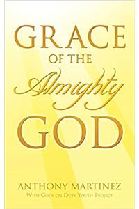 Grace of the Almighty God