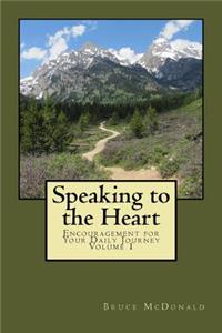 Speaking to the Heart