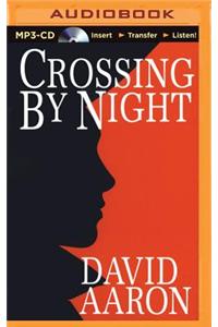 Crossing by Night