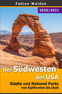 Der Südwesten der USA