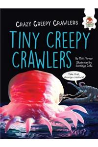 Tiny Creepy Crawlers