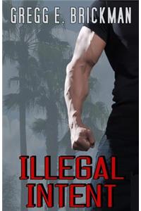 Illegal Intent