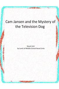 Cam Jansen and the Mystery of the Television Dog