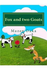 Fox and two Goats