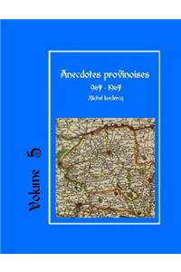 Anecdotes provinoises, Volume 5