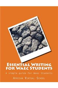 Essential Writing for Waec Students