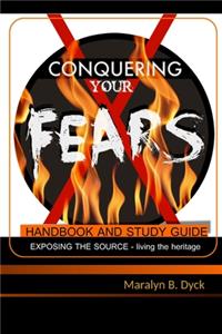 Conquering Your Fears