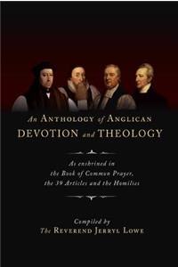 An Anthology of Anglican Devotion and Theology