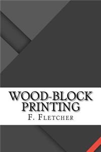 Wood-Block Printing