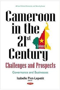 Cameroon in the 21st Century -- Challenges & Prospects