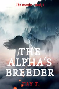 The Alpha's Breeder
