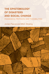 Epistemology of Disasters and Social Change