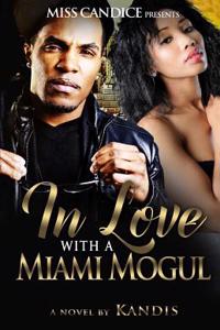 In Love with a Miami Mogul