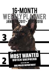 2017-2018 Weekly Planner - Most Wanted Dutch Shepherd