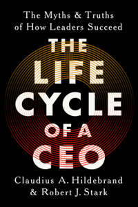 Life Cycle of a CEO