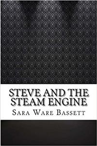 Steve and the Steam Engine