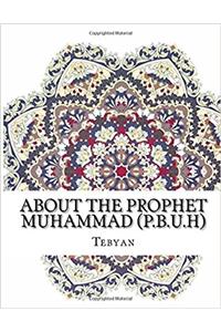 About the Prophet Muhammad