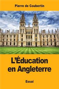 L'Éducation en Angleterre