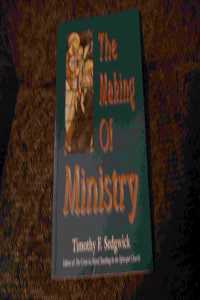 The Making of Ministry