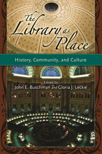 The Library as Place