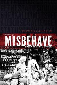 Misbehave