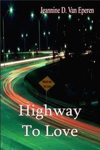 Highway to Love