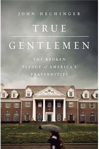 True Gentlemen