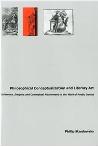 Philosophical Conceptualization and Literary Art: