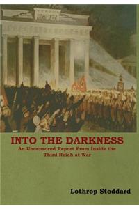 Into The Darkness