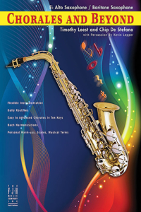 Chorales and Beyond-Eb Alto Sax/Bari Sax