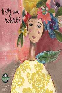 Kelly Rae Roberts 2023 Wall Calendar