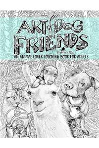Art of Dog: Friends: An Animal Lover Coloring Book for Adults