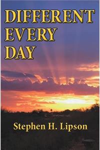 Different Every Day